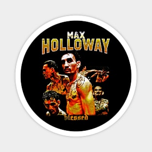 Max Blessed Holloway Vintage Magnet